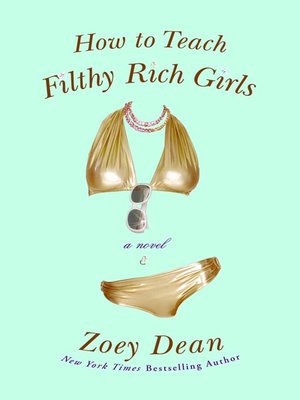 cover image of How to Teach Filthy Rich Girls